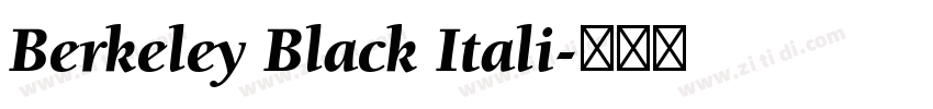 Berkeley Black Itali字体转换 Berkeley Black Itali字体转换